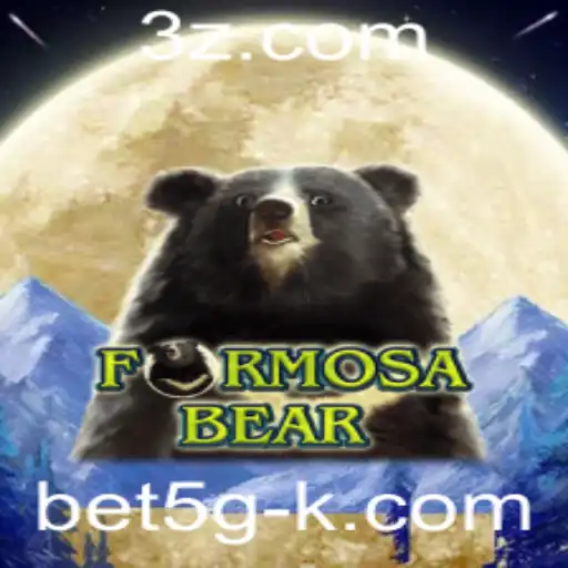 Descubra o Fascinante Universo de FormosaBear com bet5g
